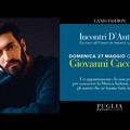 Giovanni Caccamo è l’artista di “Incontri D’Autore” nel Puglia Outlet Village